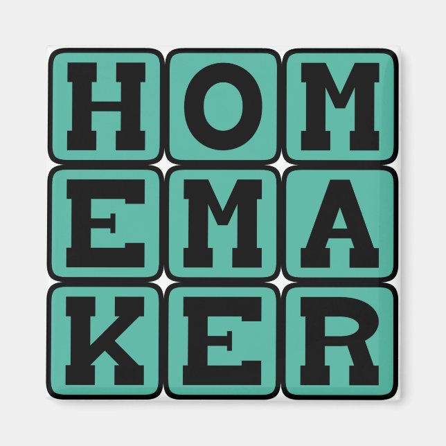 Homemaker, Domestic Goddess Magnet (Front)