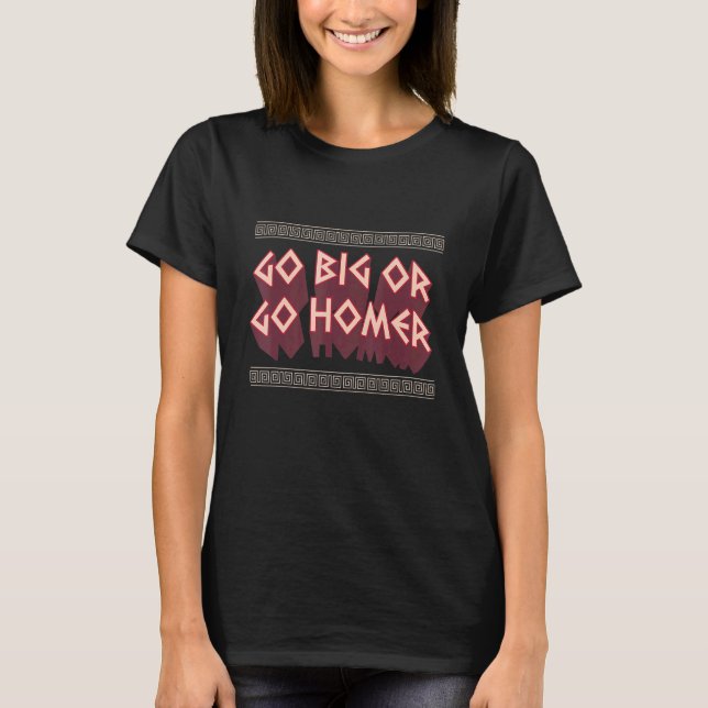 Homer Greek God and Ancient Greek Mythology Histor T-Shirt (Front)