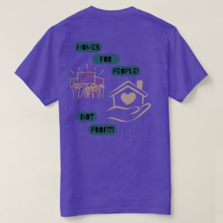 Homes for People, Not Profit T-Shirt