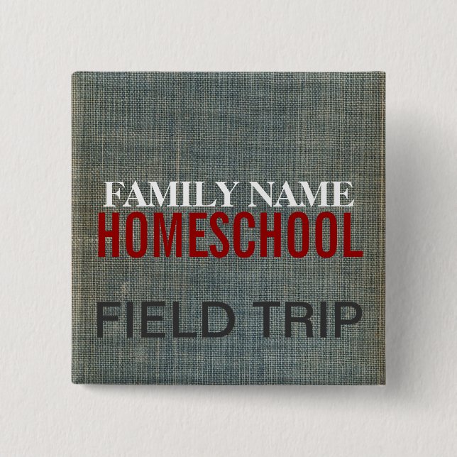 Homeschool Fieldtrip 15 Cm Square Badge (Front)