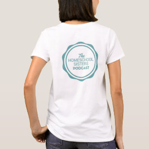 Homeschool is my jam. T-Shirt