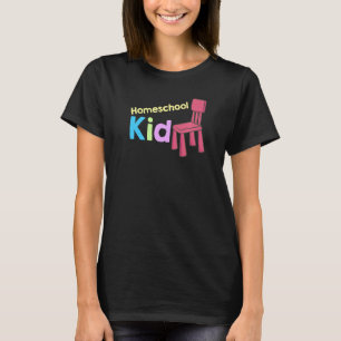 Homeschool Kid Homeschool Scholars Homeschooling T-Shirt