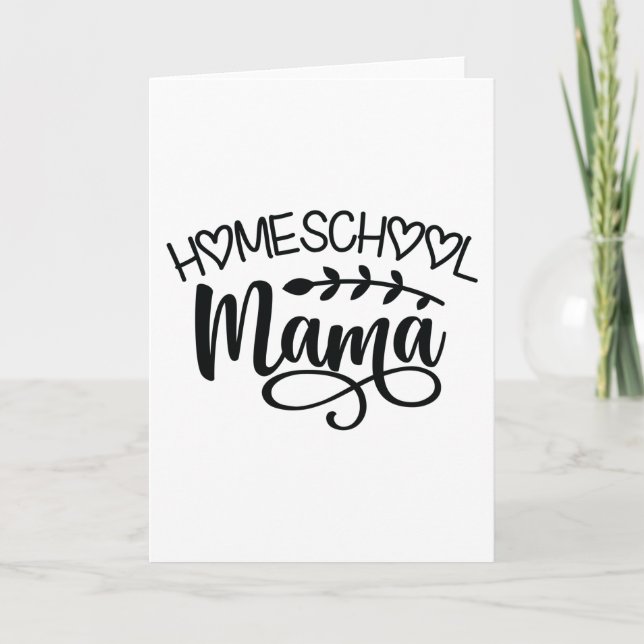 Homeschool Mama Card (Front)