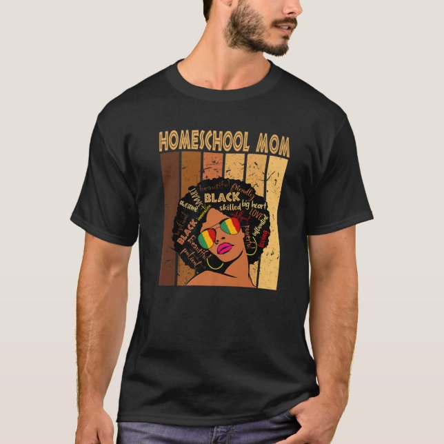 Homeschool Mom Afro African American Black History T-Shirt (Front)