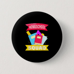 Homeschool squad learning team design  6 cm round badge