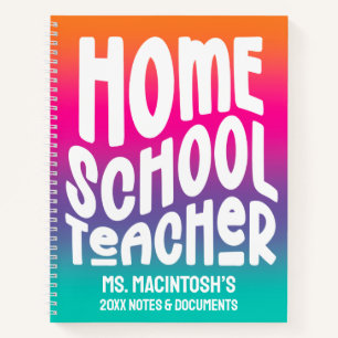 Homeschool Teacher Colourful Ombre Notebook