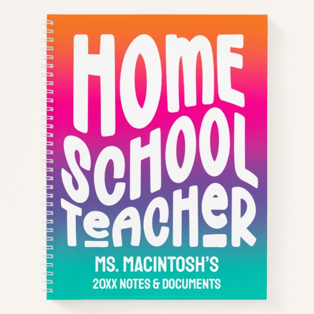 Homeschool Teacher Colourful Ombre Notebook (Front)