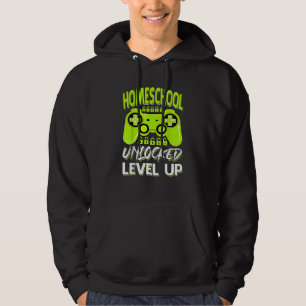 Homeschool Unlocked Level Up Video Gamer Back To S Hoodie