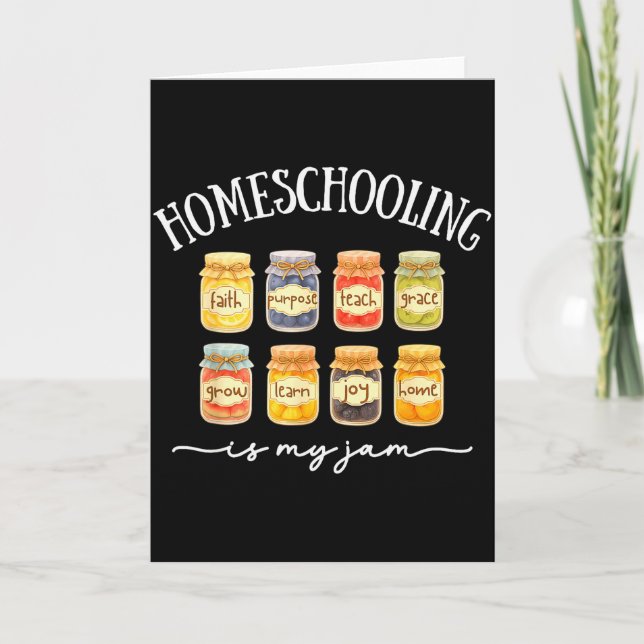 Homeschooling Is My Jam Homeschool Mama Homeschool Card (Front)