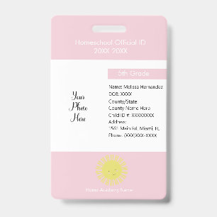 Homeschooling Unschooling Private Student Sun ID Badge