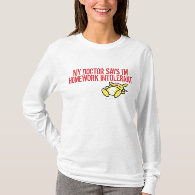 Homework Intollerant T-Shirt (Front)