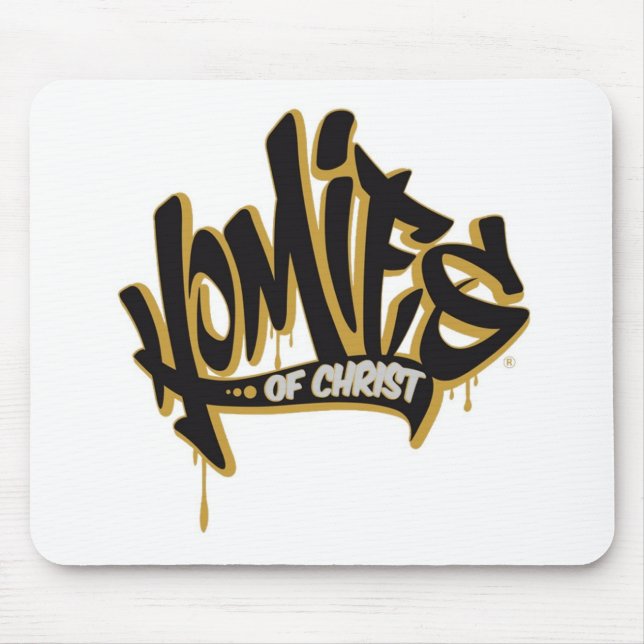 Homies of Christ® Mouse Pad (Front)