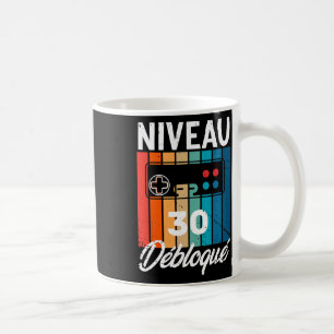 Homme 30 Ans Anniversaire Gamer Niveau 30 Humour 1 Coffee Mug