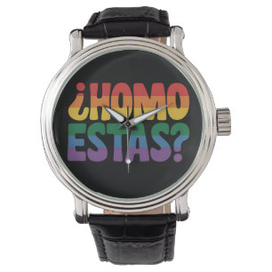 Homo Estas Funny Spanish Mexican Gay Ally LGBTQ Watch