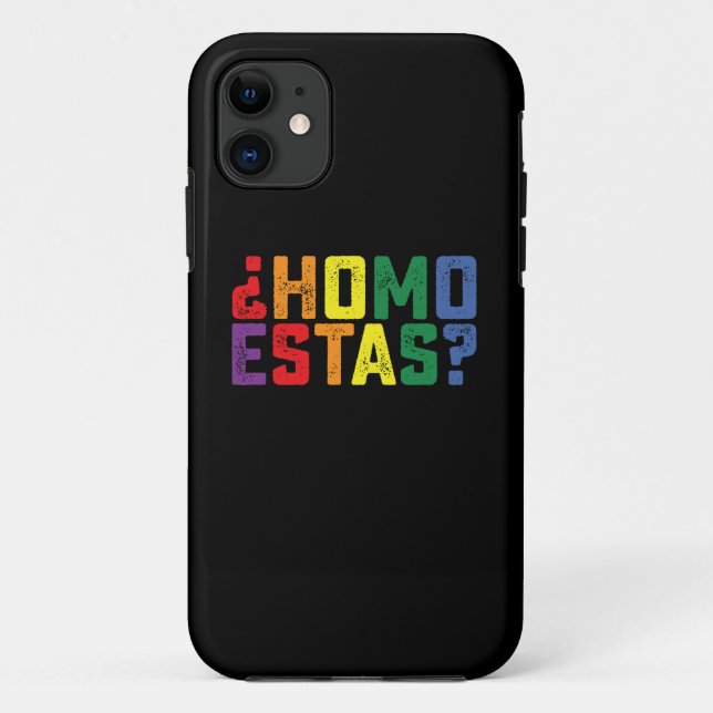 Homo Estas Spanish Mexican Funny Gay Pride LGBTQ Case-Mate iPhone Case (Back)