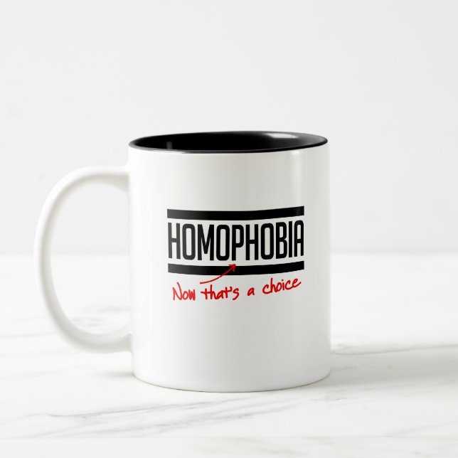 Homophobia is a choice Two-Tone coffee mug (Left)