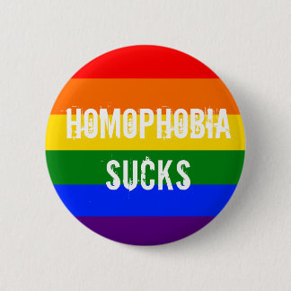 Homophobia sucks 6 cm round badge
