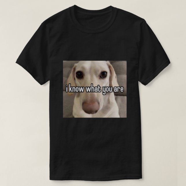 homophobic dog i know what you are Photographic Pr T-Shirt (Design Front)