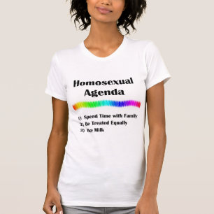 Homosexual Agenda T-Shirt