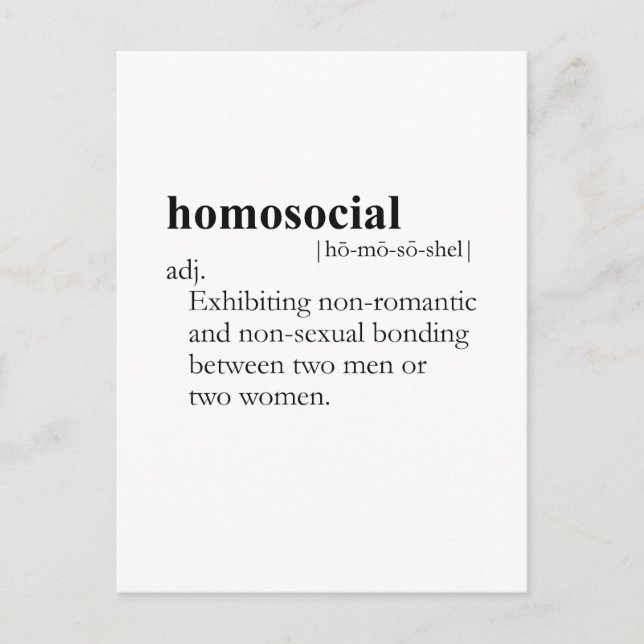 HOMOSOCIAL (definition) Postcard (Front)