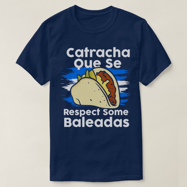 Honduras Honduran Baleadas T-Shirt (Design Front)