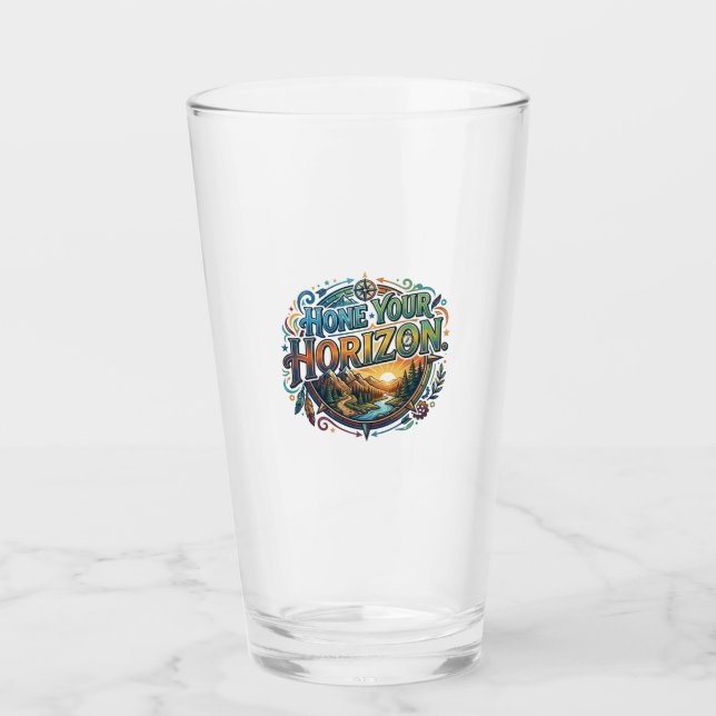 Hone Your Horizon Glass (Front)