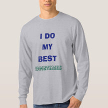 Honest Effort Sarcastic T-shirt