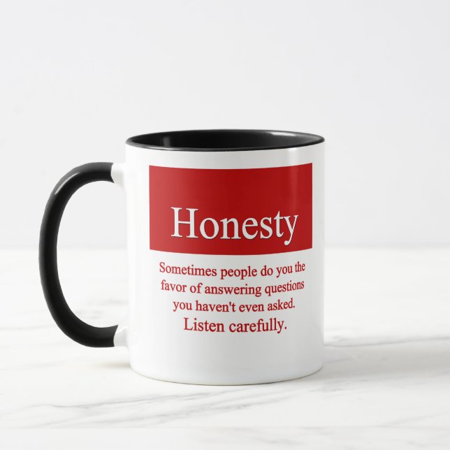 Honesty Mug (Left)
