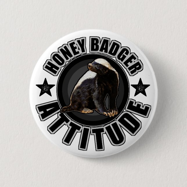 Honey Badger ATTITUDE - Round Design 6 Cm Round Badge (Front)