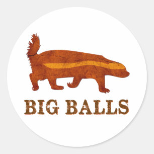 Honey Badger Big Balls Classic Round Sticker