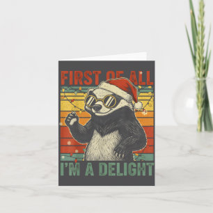 Honey Badger Christmas First Of All Im A Delight F Card