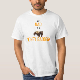 HONEY BADGER DADDY T-Shirt