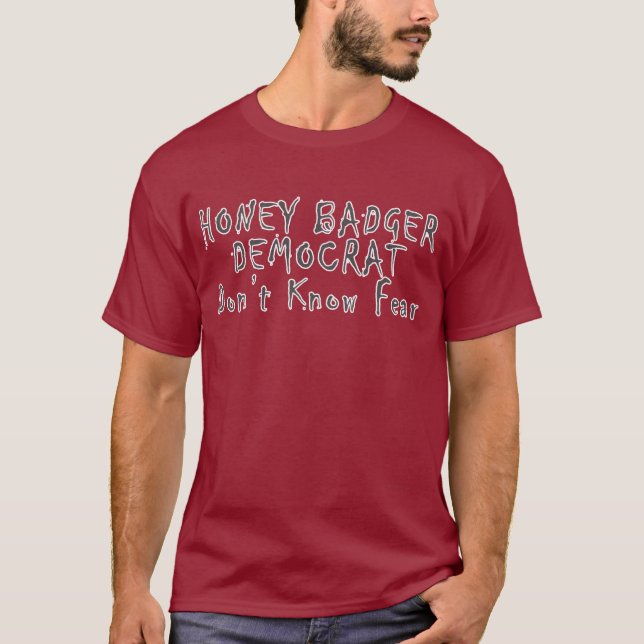 Honey Badger Democrat 1m Shirt (Front)