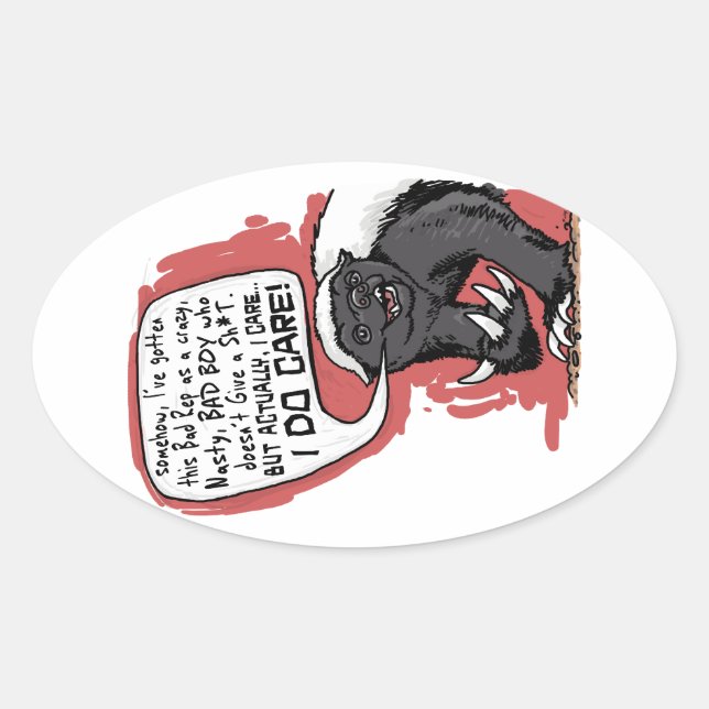 Honey Badger does Care Oval Sticker (Front)