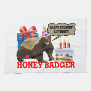 Honey Badger Happy Freakin' Birthday Tea Towel