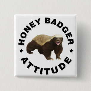 Honey badger has attitude 15 cm square badge