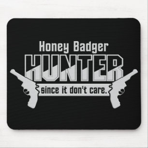 Honey Badger Hunter mousepad