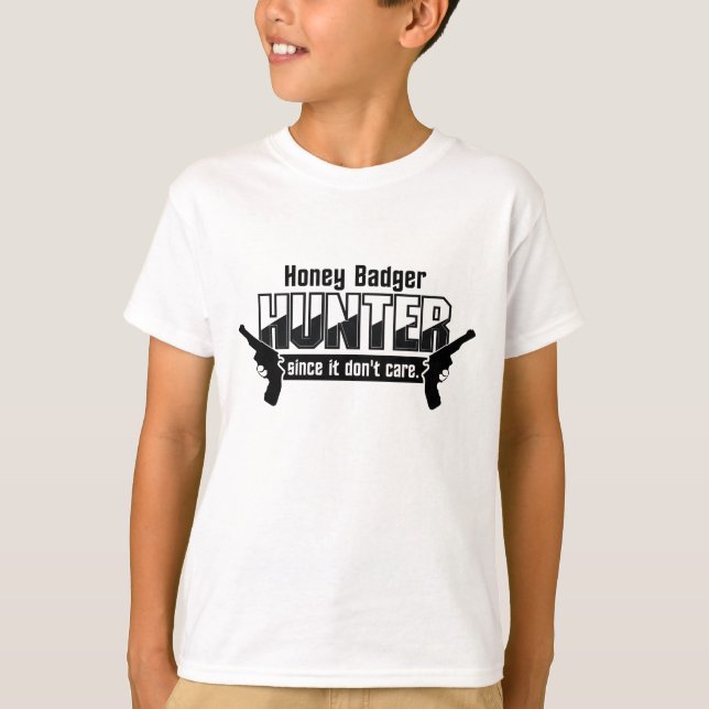 Honey Badger Hunter shirt - choose style & colour (Front)