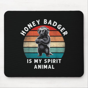 Honey Badger Is My Srit Animal Funny Vintage Wildl Mouse Pad