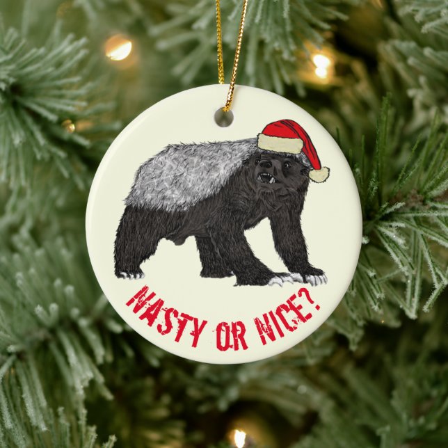 Honey Badger Santa Nasty or Nice Ceramic Ornament (Tree)