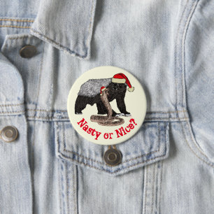 Honey Badger Snake Funny Festive Santa Quote 7.5 Cm Round Badge