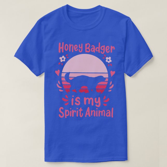 Honey Badger Spirit Animal T-Shirt (Design Front)