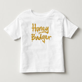 Honey Badger Toddler T-Shirt