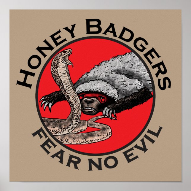Honey Badgers Fear no Evil Funny Badass Slogan Red Poster (Front)