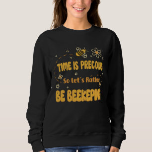 Honey Bee Beekeeping Beekeeper Honeybee Apiary Api Sweatshirt