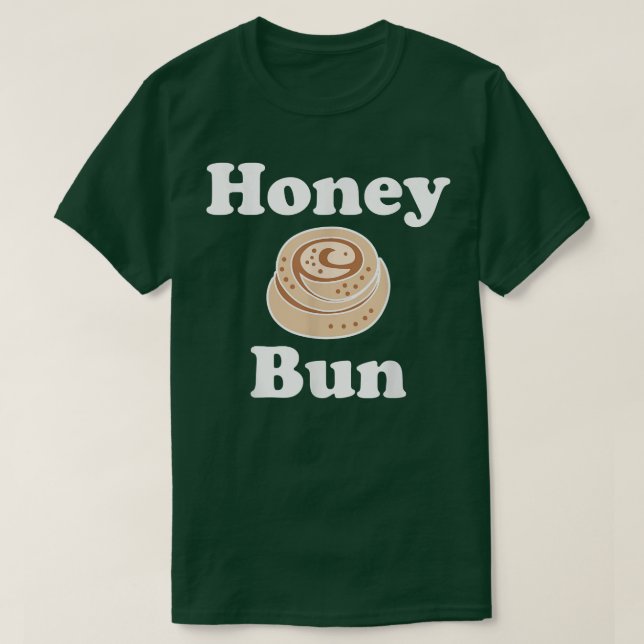 Honey Bun Cinnamon Roll Cute Funny T shirt  (Design Front)