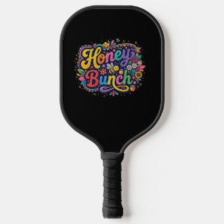 Honey Bunch — T-Shirt Design Pickleball Paddle