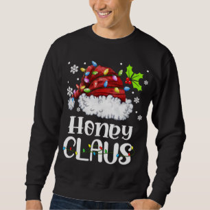 Honey Claus Santa Hat Christmas Light Xmas Family Sweatshirt
