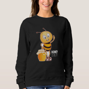 Honey Dealer Beekeeper Bee Whisperer Bee Sweatshirt