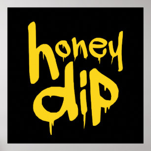 honey dip poster